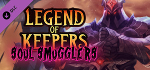 Legend of Keepers: Soul Smugglers banner