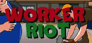 Worker Riot banner