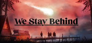 We Stay Behind banner