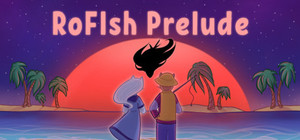 RoFIsh: Prelude banner