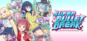 Super Bullet Break banner
