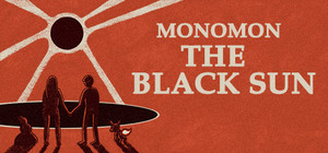 Monomon: The Black Sun banner