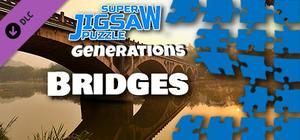 Super Jigsaw Puzzle: Generations - Bridges banner