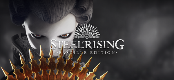 Steelrising - Bastille Edition