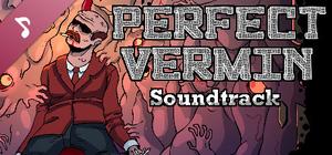 Perfect Vermin Soundtrack banner