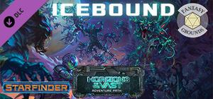 Fantasy Grounds - Starfinder RPG - Starfinder Adventure Path #43: Icebound (Horizons of the Vast 4 of 6) banner