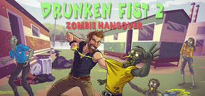 Drunken Fist 2: Zombie Hangover banner
