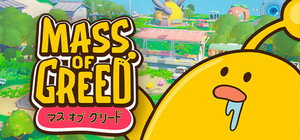 Mass of Greed banner