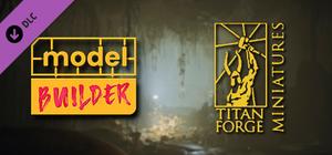 Model Builder: Titan-Forge DLC no. 1 banner