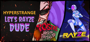 Let's RAYZE, Dude banner
