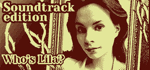 Who's Lila Soundtrack Edition banner