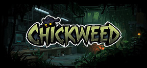 CHICKWEED banner