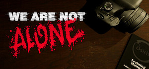 We Are Not Alone banner