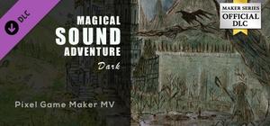 Pixel Game Maker MV - Magical Sound Adventure -Dark banner