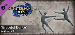 Monster Hunter Rise - "Graceful Dance" gesture set banner