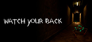 Watch Your Back banner