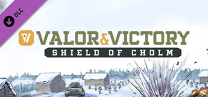 Valor & Victory: Shield of Cholm banner