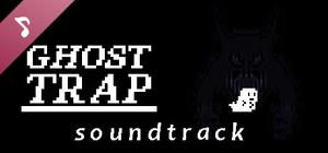 Ghost Trap Soundtrack banner