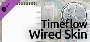 Timeflow Wired Balance Skin banner