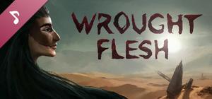 Wrought Flesh Soundtrack banner