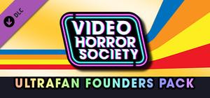 Video Horror Society - ULTRAFAN Founder's Pack banner