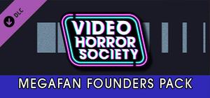 Video Horror Society - MEGAFAN Founder's Pack banner