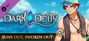 Dark Deity - Suns Out, Swords Out banner