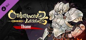 Otherworld Legends - Skin : Thane banner