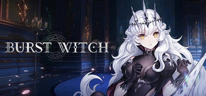 BURST WITCH banner