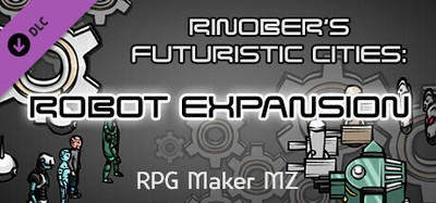 RPG Maker MZ - Futuristic Cities: Robot Expansion