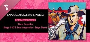 Capcom Arcade 2nd Stadium: Mini-Album Track 3 - Gan Sumoku - Stage 1-4-7-9 Boss Introduction - Stage Theme banner