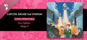 Capcom Arcade 2nd Stadium: Mini-Album Track 12 - Eco Fighters - Stage 2 banner
