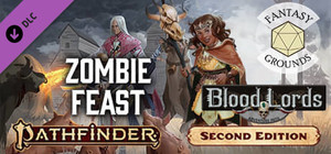 Fantasy Grounds - Pathfinder 2 RPG - Blood Lords AP 1: Zombie Feast banner