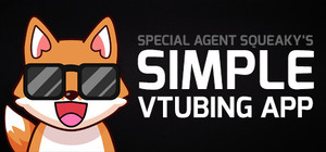 Special Agent Squeaky's Simple VTubing App banner