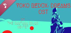 Yoko Redux: Dreams Soundtrack banner