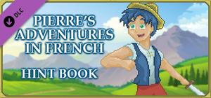 Pierre's Adventures in French - Hint Book banner