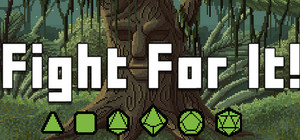 Fight For It banner