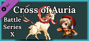 Cross of Auria - Battle Series X banner