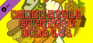 Snack Stall Cocktail Hard Lv1 banner