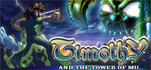 Timothy and the Tower of Mu banner