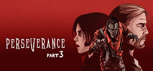Perseverance: Part 3 banner