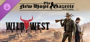 Wild West Dynasty: The New Hope Gazette - Complete Collection banner