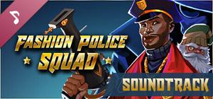 Fashion Police Squad Soundtrack banner