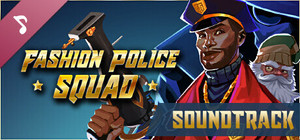 Fashion Police Squad Soundtrack banner