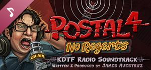 POSTAL 4: No Regerts - KDTF Soundtrack banner
