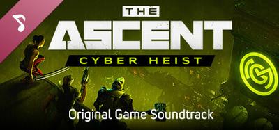 The Ascent - Cyber Heist - Soundtrack banner