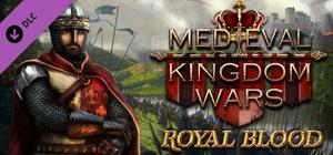 Medieval Kingdom Wars - Royal Blood banner