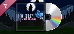PROJECT : KNIGHT™ 2 Dusk of Souls Soundtrack banner