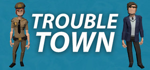 Trouble Town banner