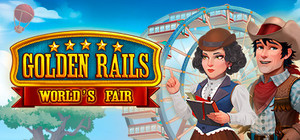 Golden Rails: World's Fair banner